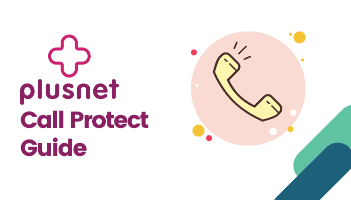 plusnet call protect