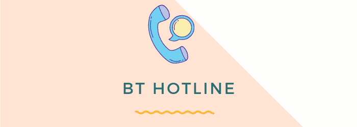 bt hotline