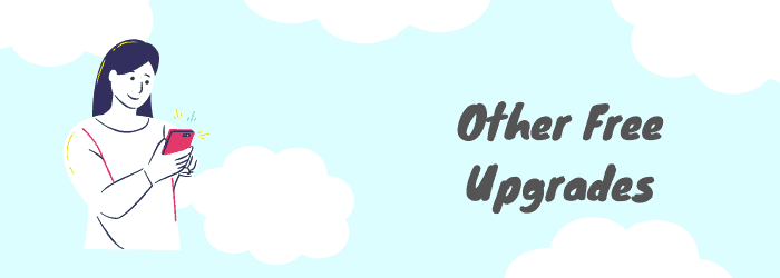 other free upgrades