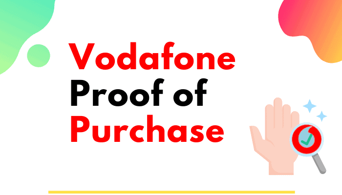 vodafone proof of purchase