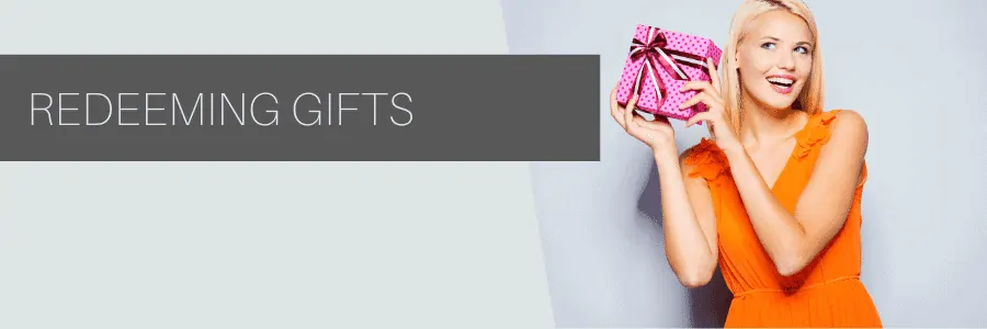 redeeming gifts