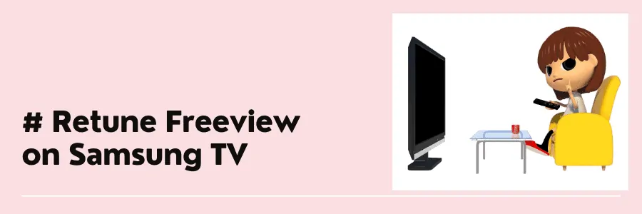how to retune freeview on samsung tv