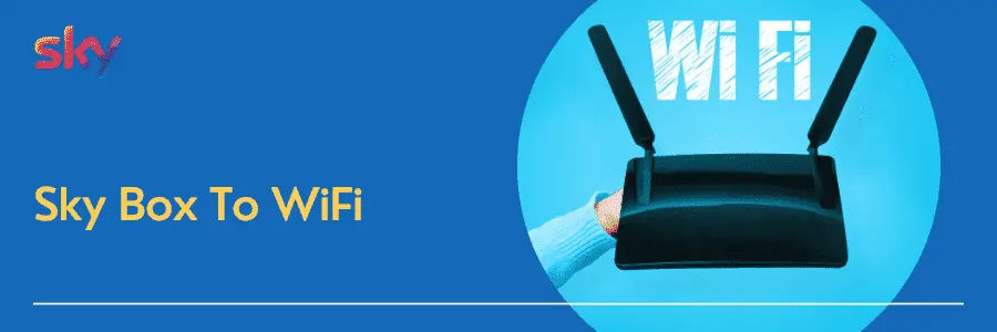 how to connect sky box to wifi