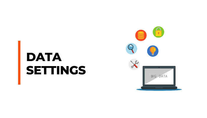 data settings