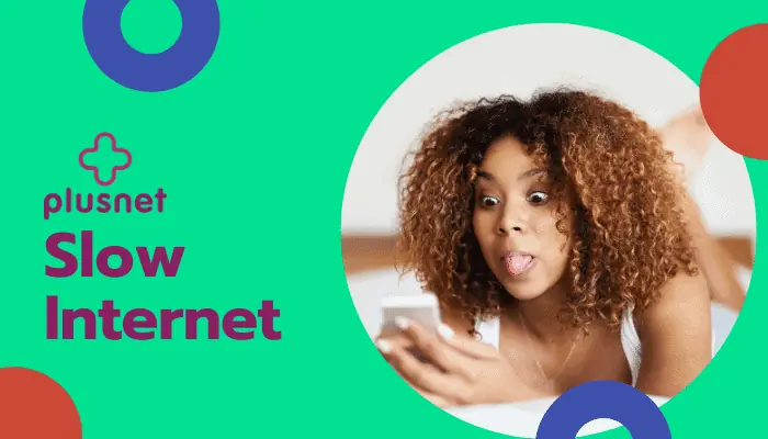 plusnet internet slow