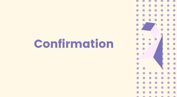 get confirmation