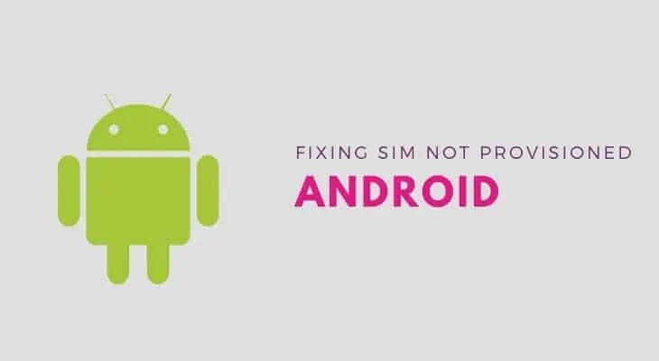 fix sim not provisioned android