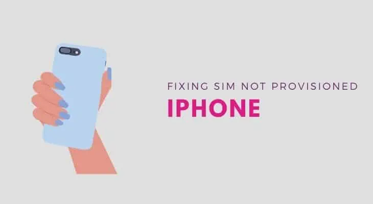 fix sim not provisioned iphone