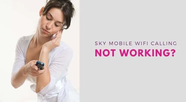 sky mobile wifi calling not working