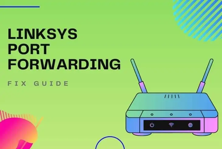 linksys smart wifi port forwarding not working