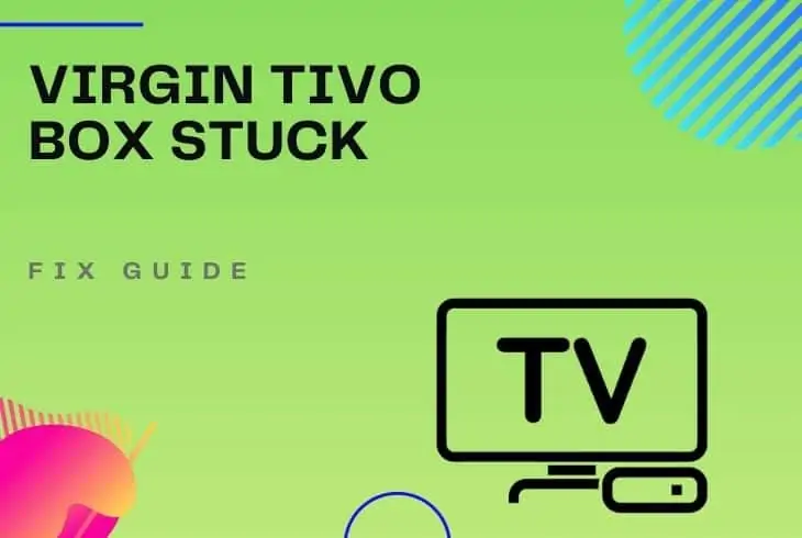 virgin tivo box stuck on starting up