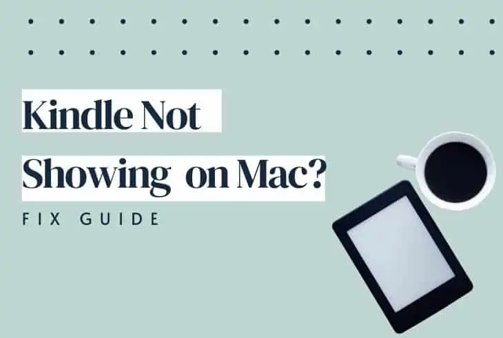 kindle not showing up on mac