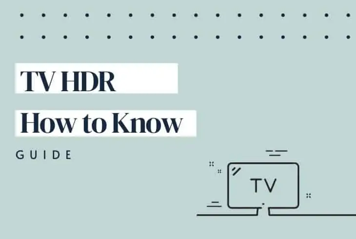 how do i know if my tv has hdr