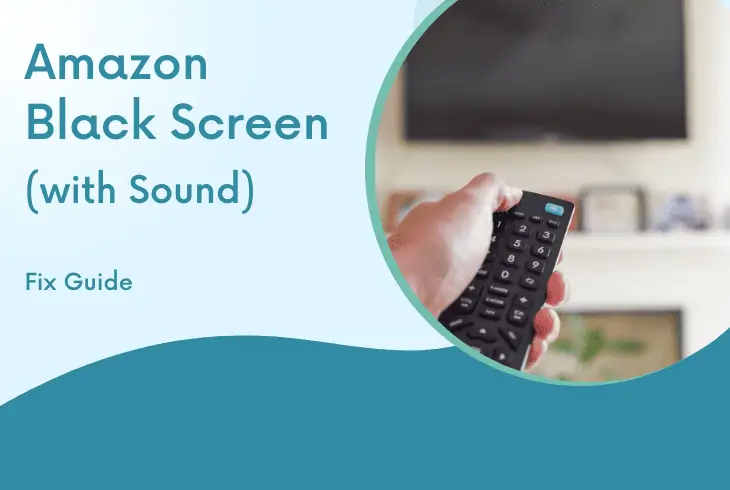 amazon video black screen with sound