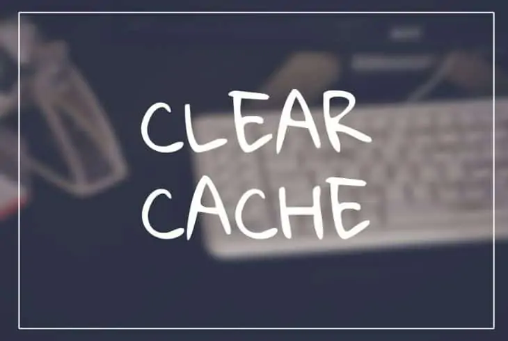 clear your phone cache
