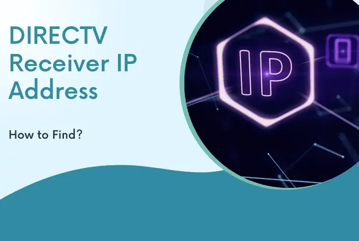 how to find DIRECTV receiver IP address