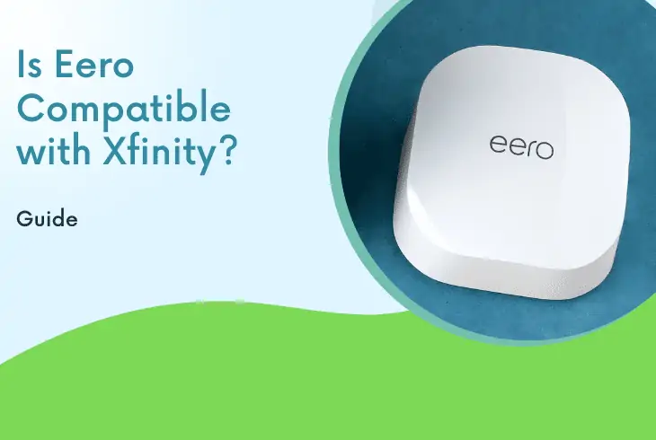 Is Eero compatible with Xfinity