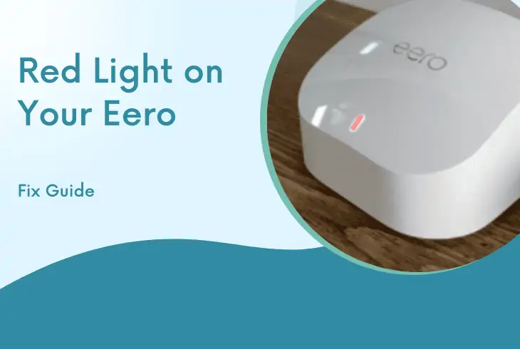 what does red light on eero mean