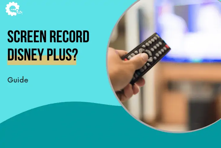 can you screen record Disney Plus
