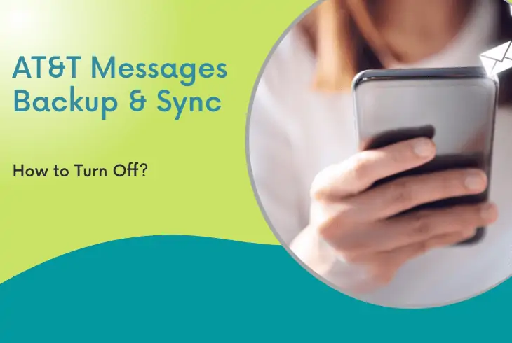 how to turn off at&t messages backup and sync