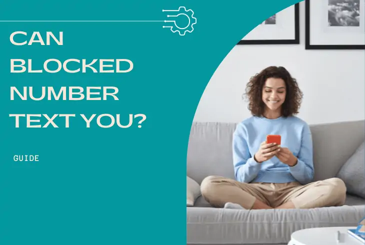 if you block a number can they still text you