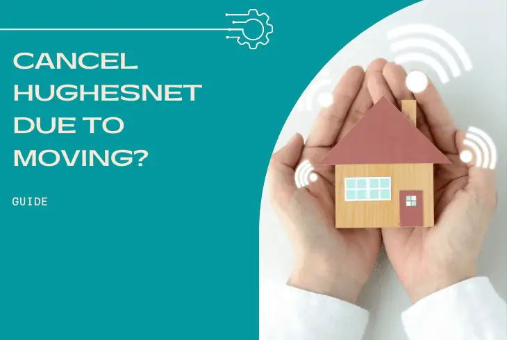 canceling hughesnet due to moving