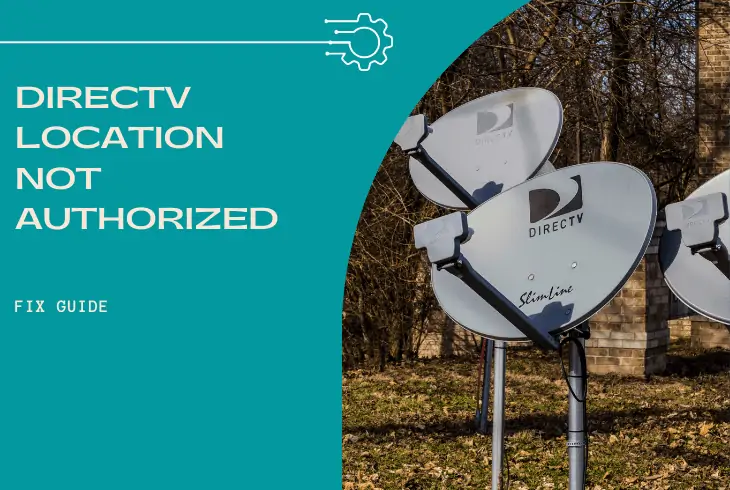 directv this location is not authorized