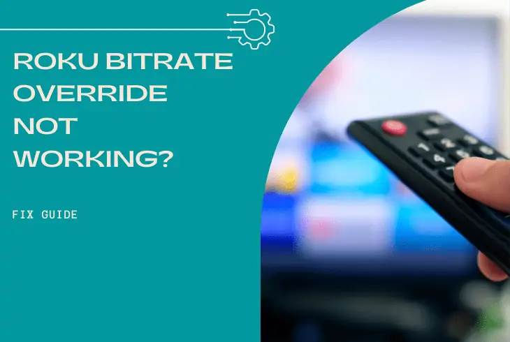 roku bitrate override not working