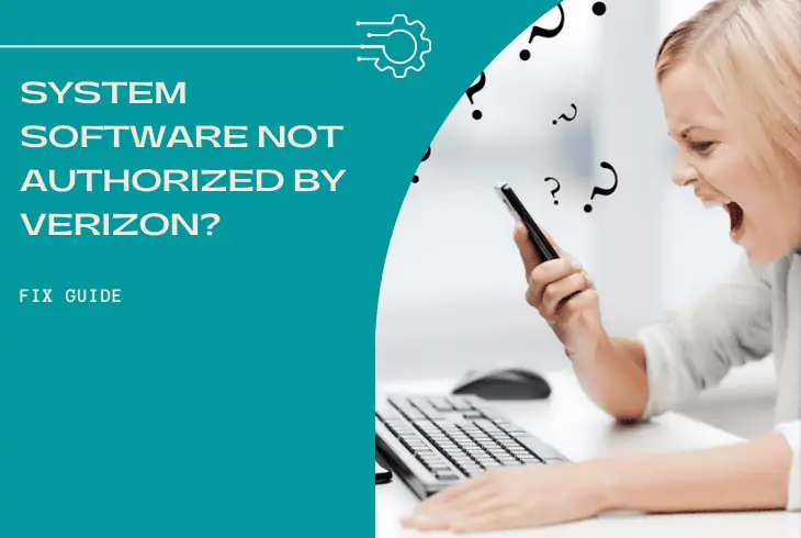system software not authorized by verizon wireless