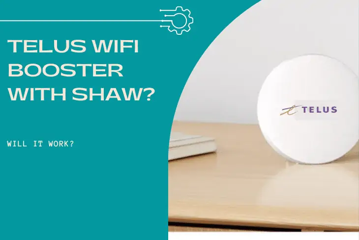 does telus wifi booster work with shaw