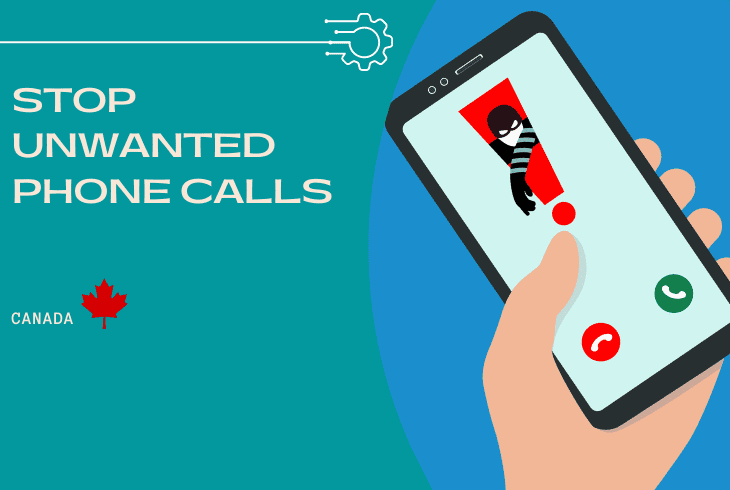 how to stop unwanted phone calls in canada