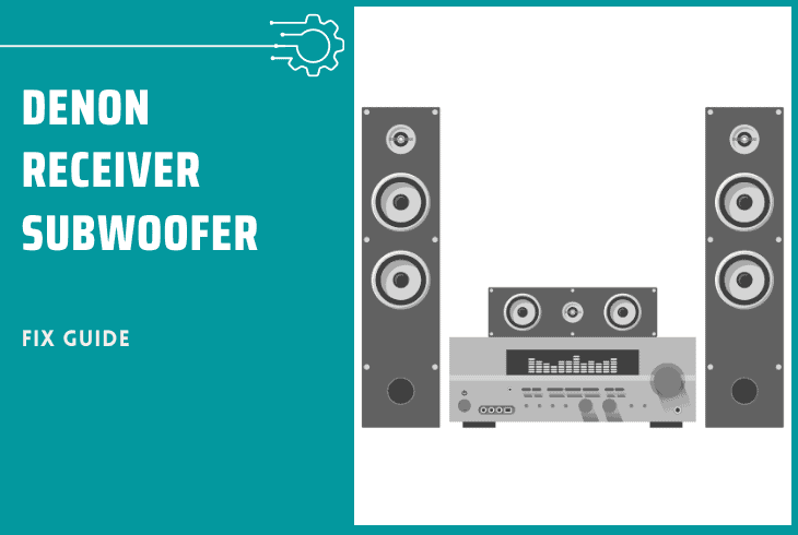 denon receiver subwoofer not working