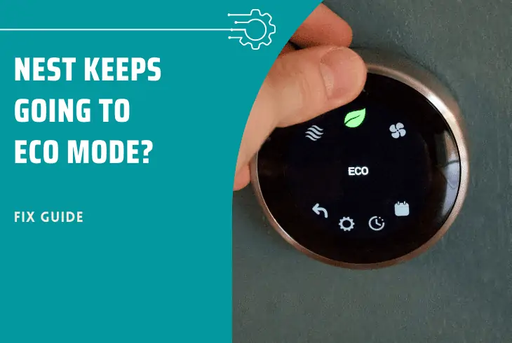 nest thermostat keeps going into eco mode