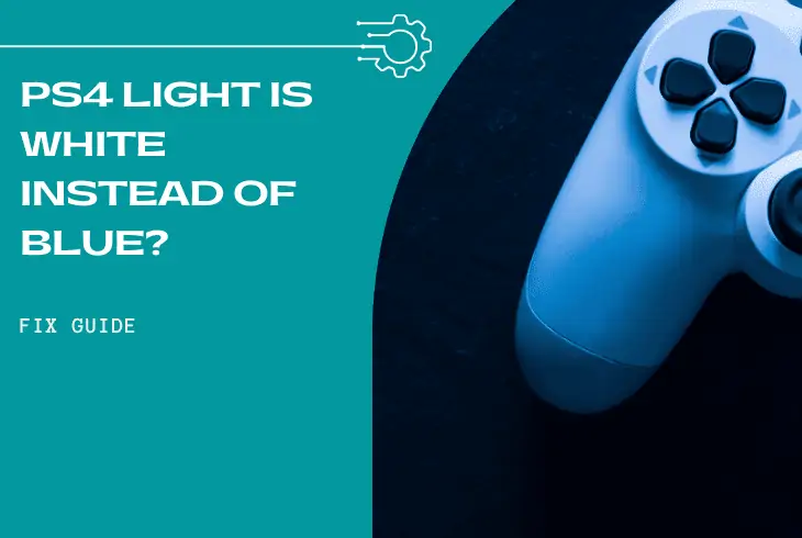 ps4 light is white instead of blue