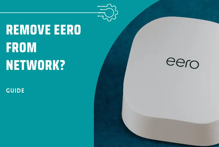 how to remove eero from network