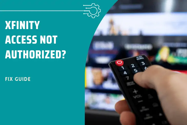 xfinity access not authorized