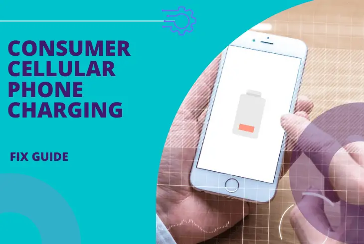 consumer cellular phone not charging