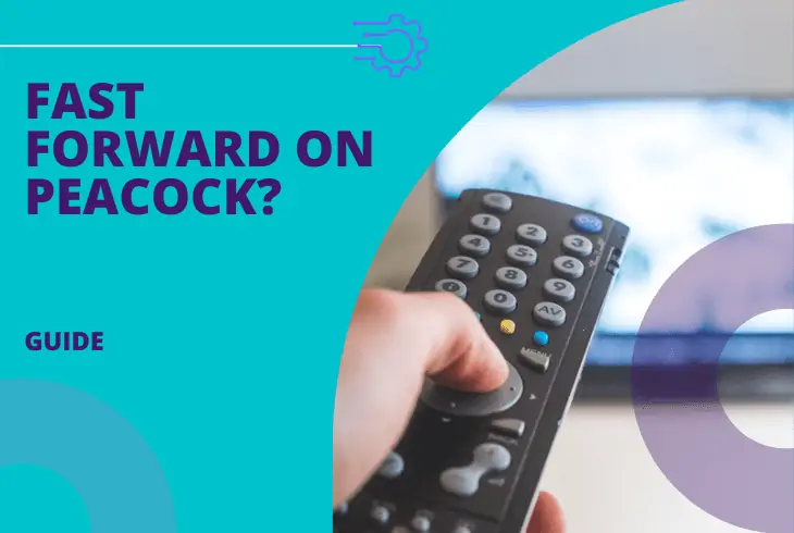 can you fast forward on peacock