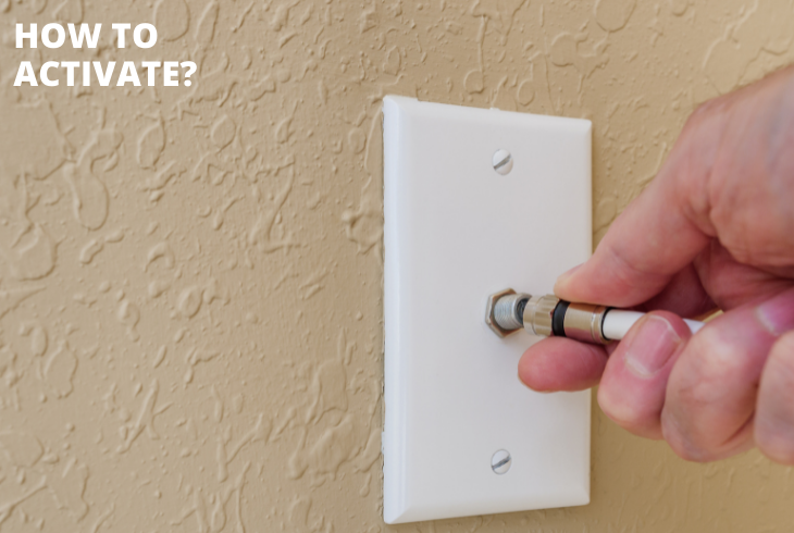 activate coaxial outlet for internet