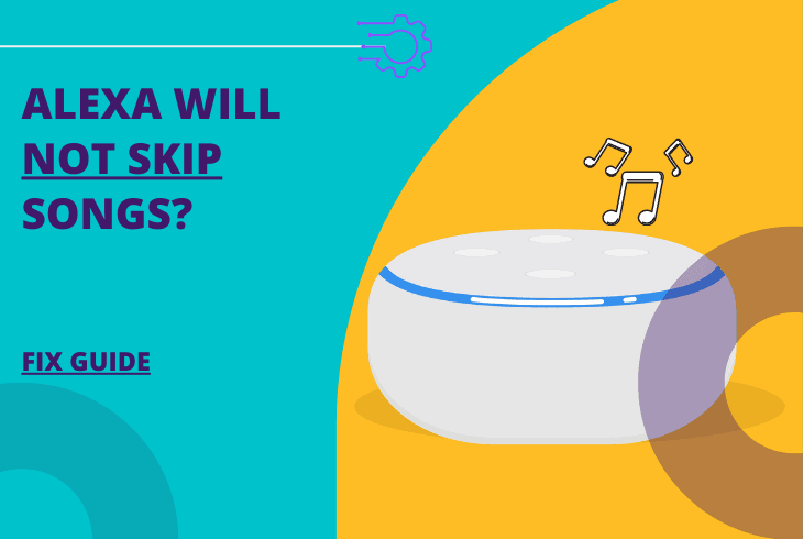 alexa will not skip songs