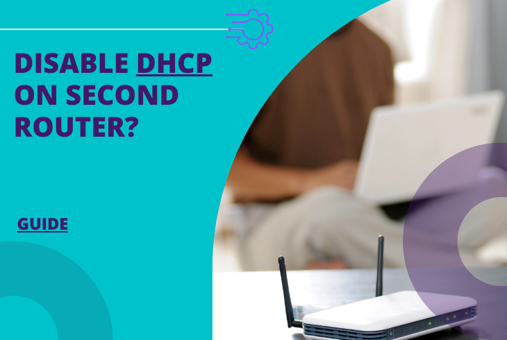should i disable dhcp on second router