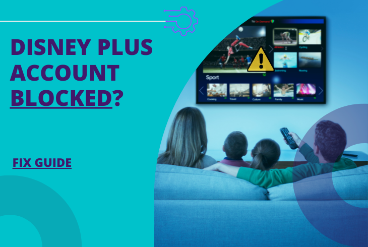 disney plus account blocked