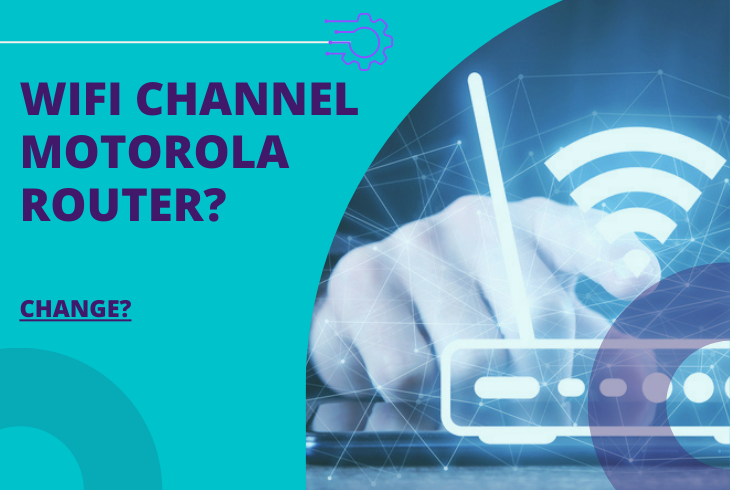 how to change wifi channel on motorola router