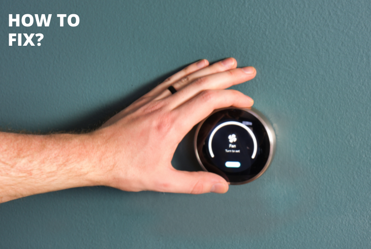 fix nest thermostat fan won't turn off