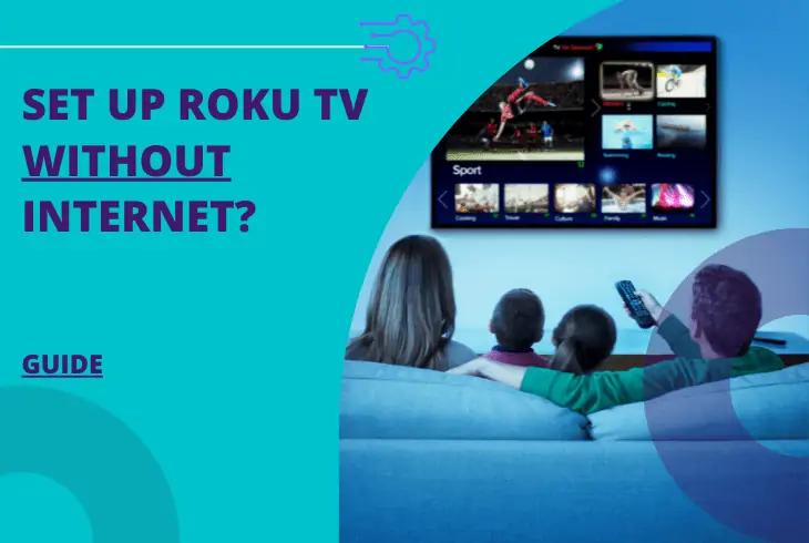 how to set up roku tv without internet