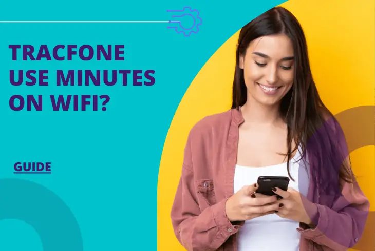 does tracfone use minutes on wifi