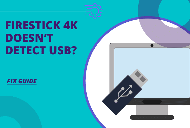 Firestick 4K Doesn't Detect USB Drive