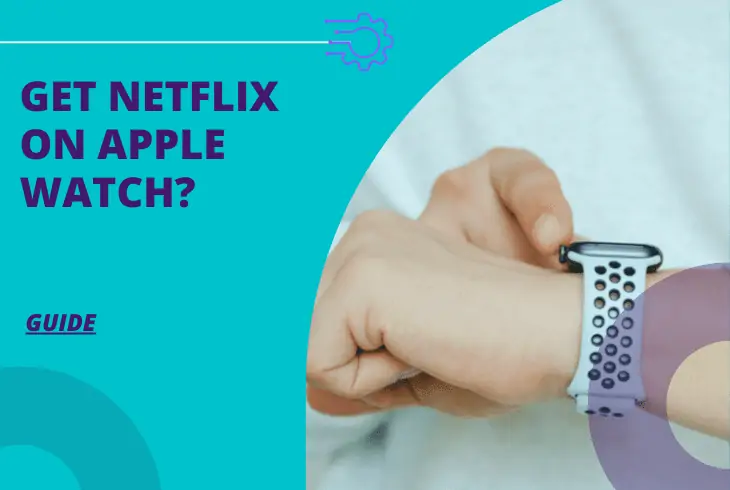 how to get netflix on apple watch