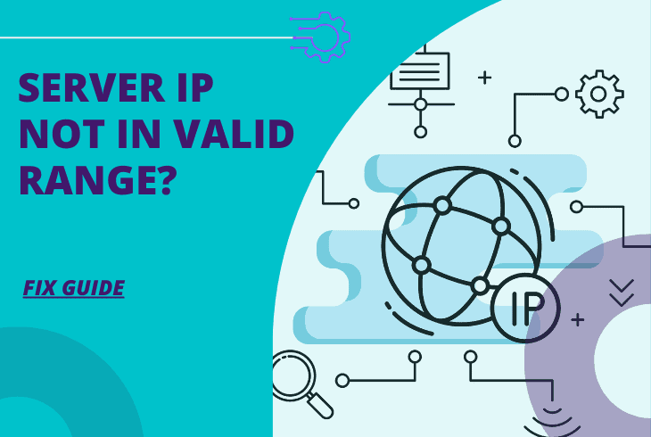 server ip address is not in valid range