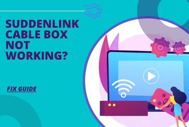 suddenlink cable box not working